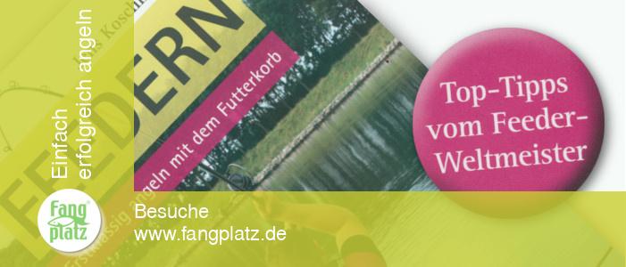 Buchvorstellung: Feedern-erstklassig angeln mit dem Futterkorb